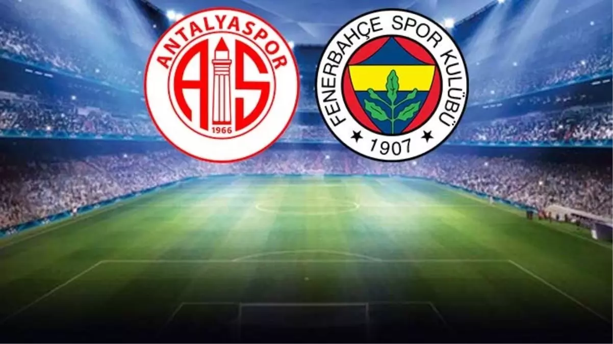 Canlı anlatım! Antalyaspor-Fenerbahçe maçının ilk yarısında gol yok