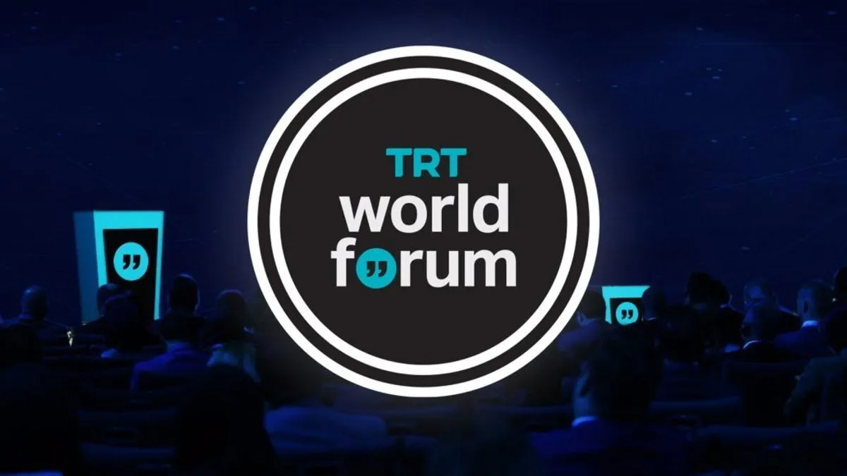 TRT World Forum 2024 İstanbul’da başlıyor