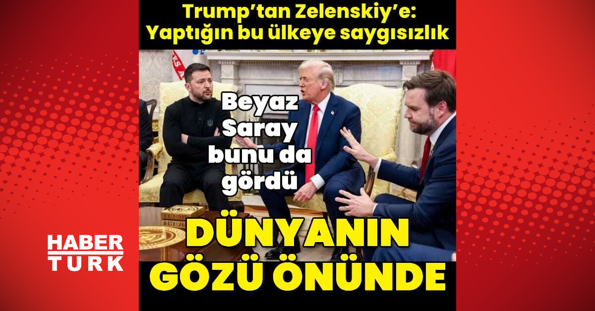 Trump ve Zelenskiy arasında Beyaz Saray tarihine damga vuracak tartışma